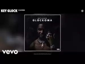 Key Glock - Clowns